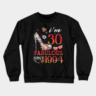 Womens Chapter 30 Fabulous Since 1994 30Th Birthday Crewneck Sweatshirt